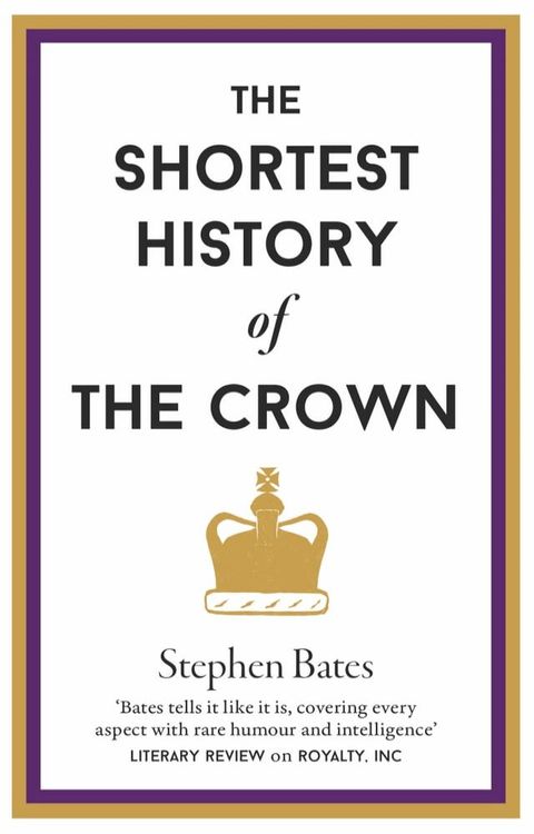 The Shortest History of The Crown(Kobo/電子書)