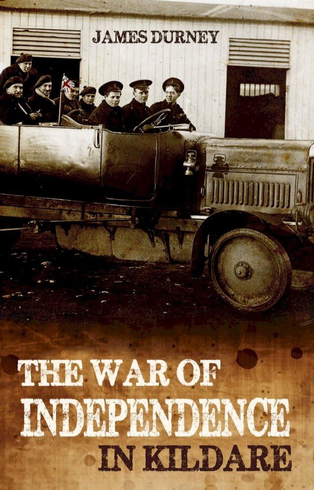  The War of Independence in Kildare(Kobo/電子書)