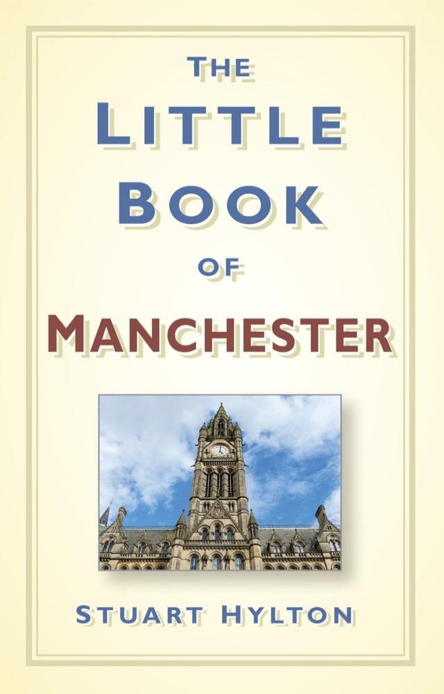  The Little Book of Manchester(Kobo/電子書)