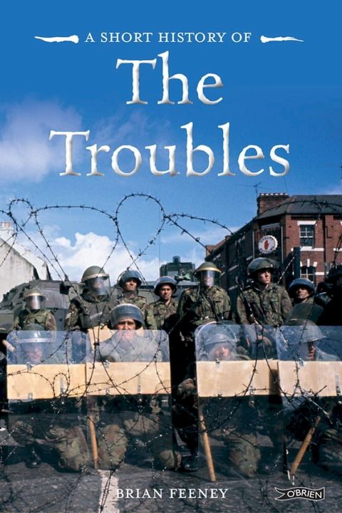 A Short History of the Troubles(Kobo/電子書)