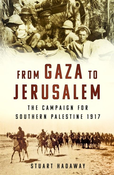 From Gaza to Jerusalem(Kobo/電子書)