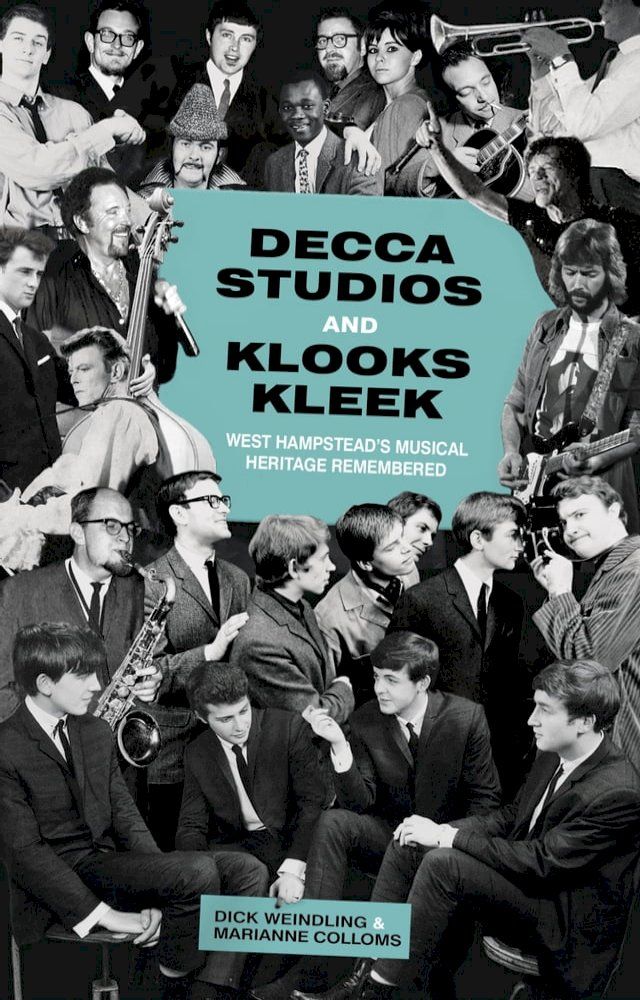  Decca Studios and Klooks Kleek(Kobo/電子書)