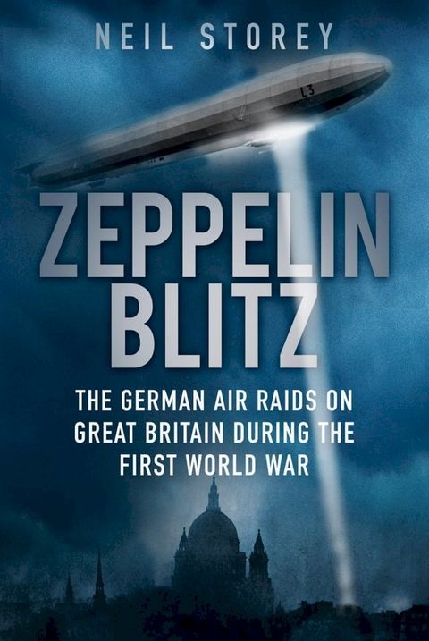 Zeppelin Blitz(Kobo/電子書)