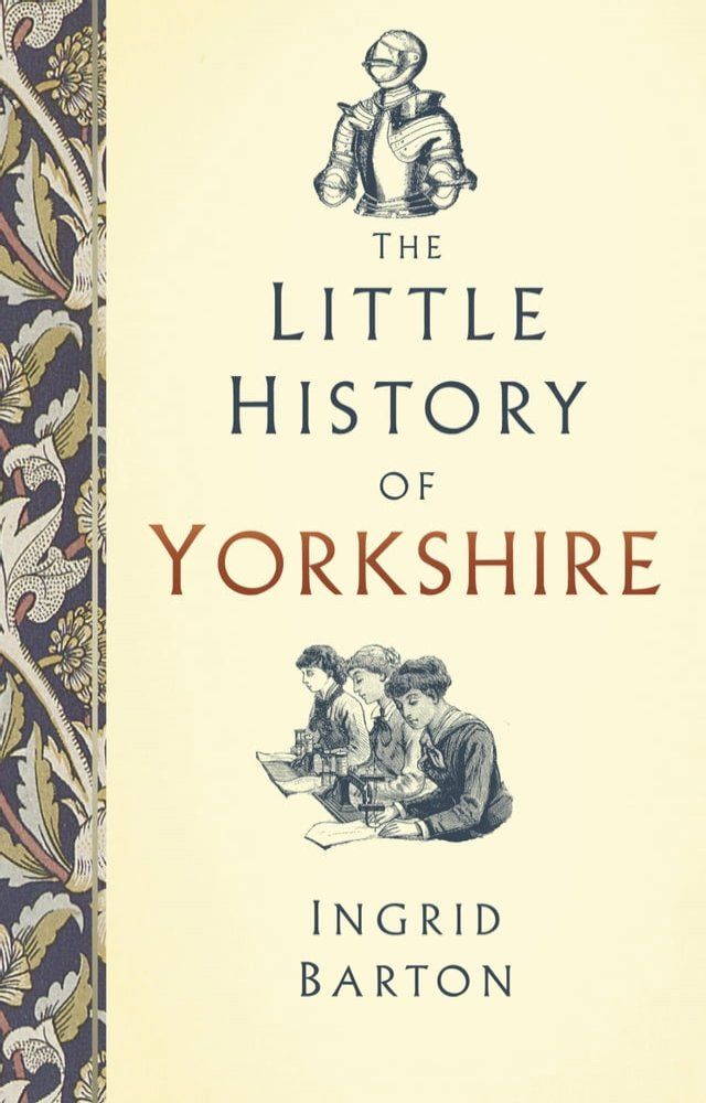  The Little History of Yorkshire(Kobo/電子書)