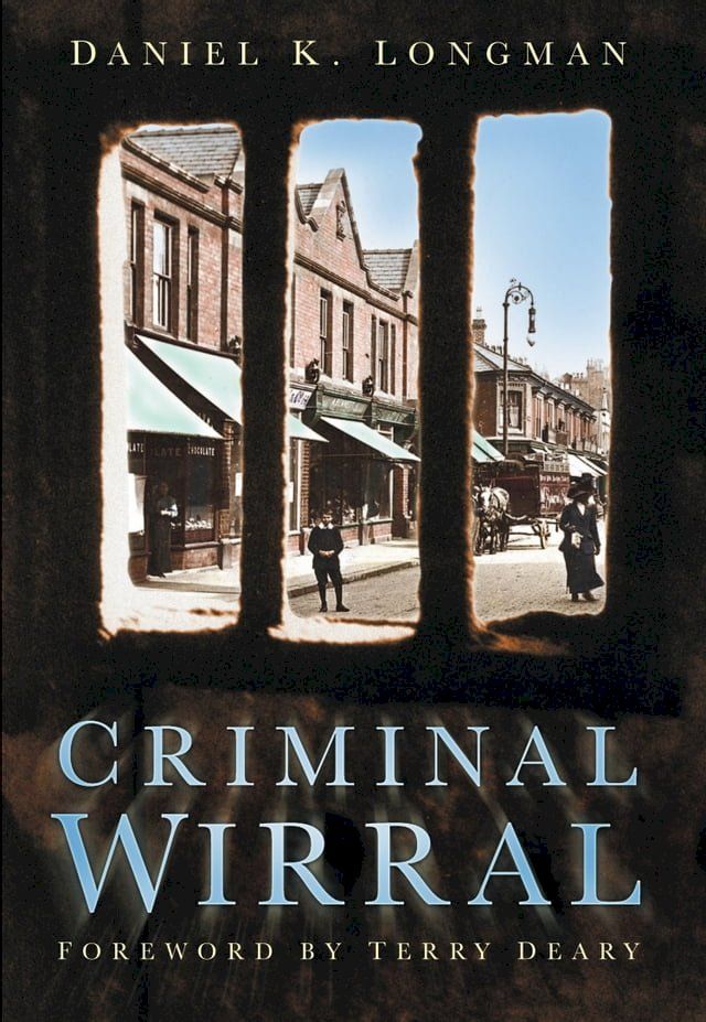  Criminal Wirral(Kobo/電子書)