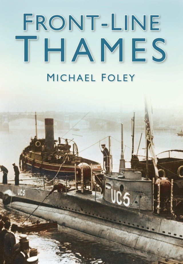  Front-Line Thames(Kobo/電子書)