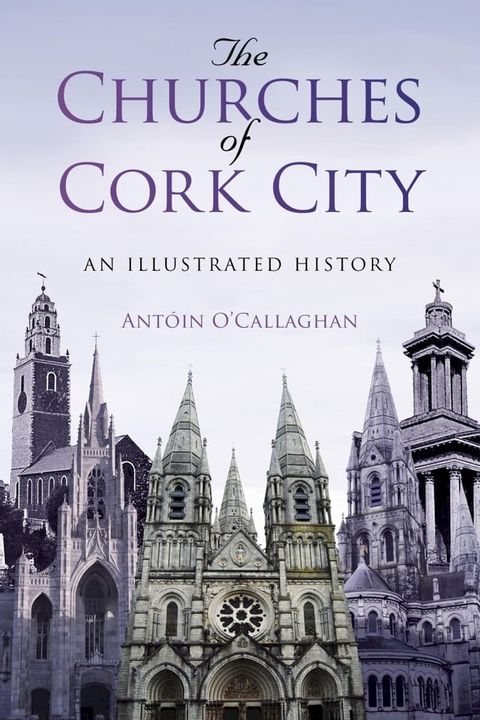 The Churches of Cork City(Kobo/電子書)