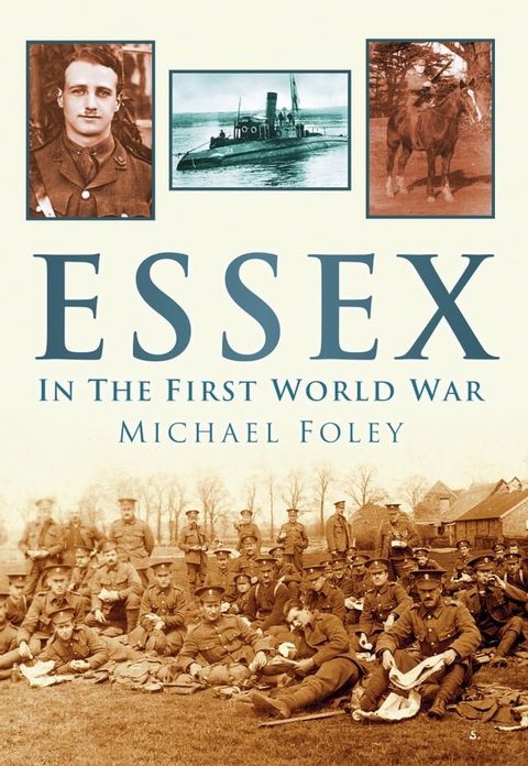 Essex in the First World War(Kobo/電子書)