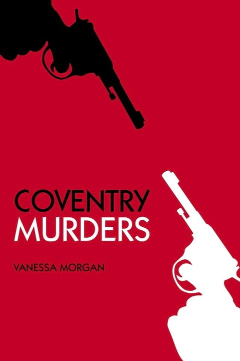 Coventry Murders(Kobo/電子書)