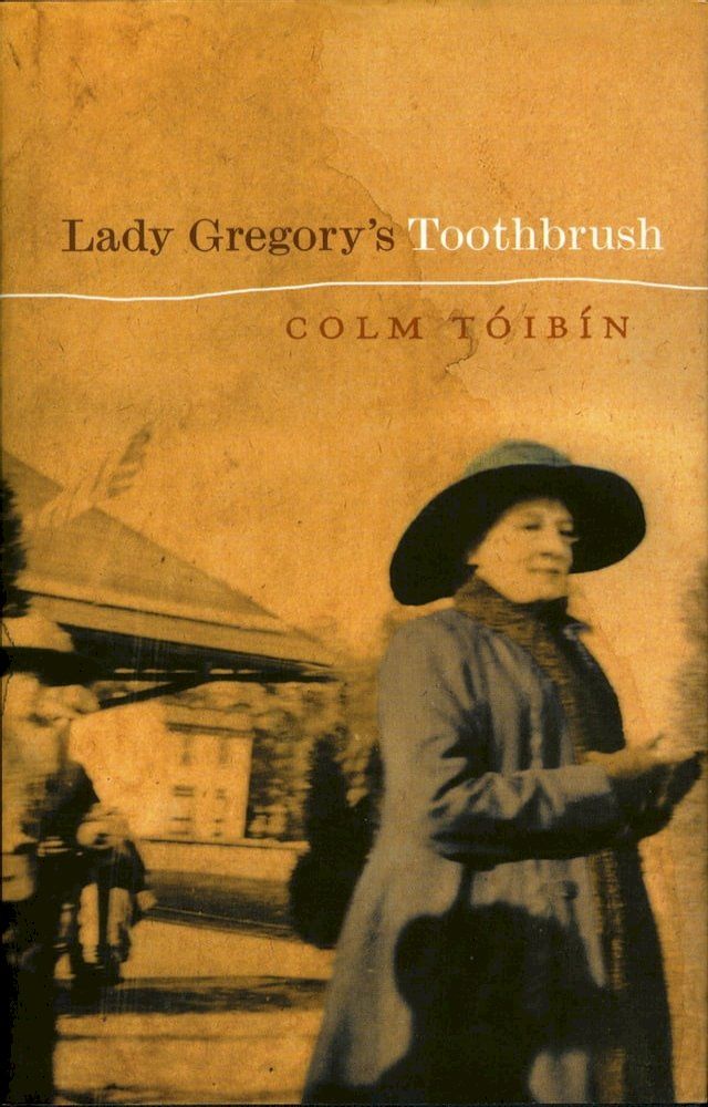  Lady Gregory's Toothbrush(Kobo/電子書)