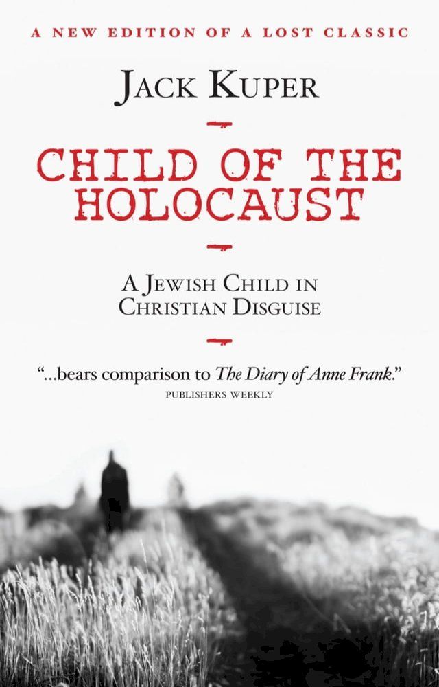  Child of the Holocaust(Kobo/電子書)