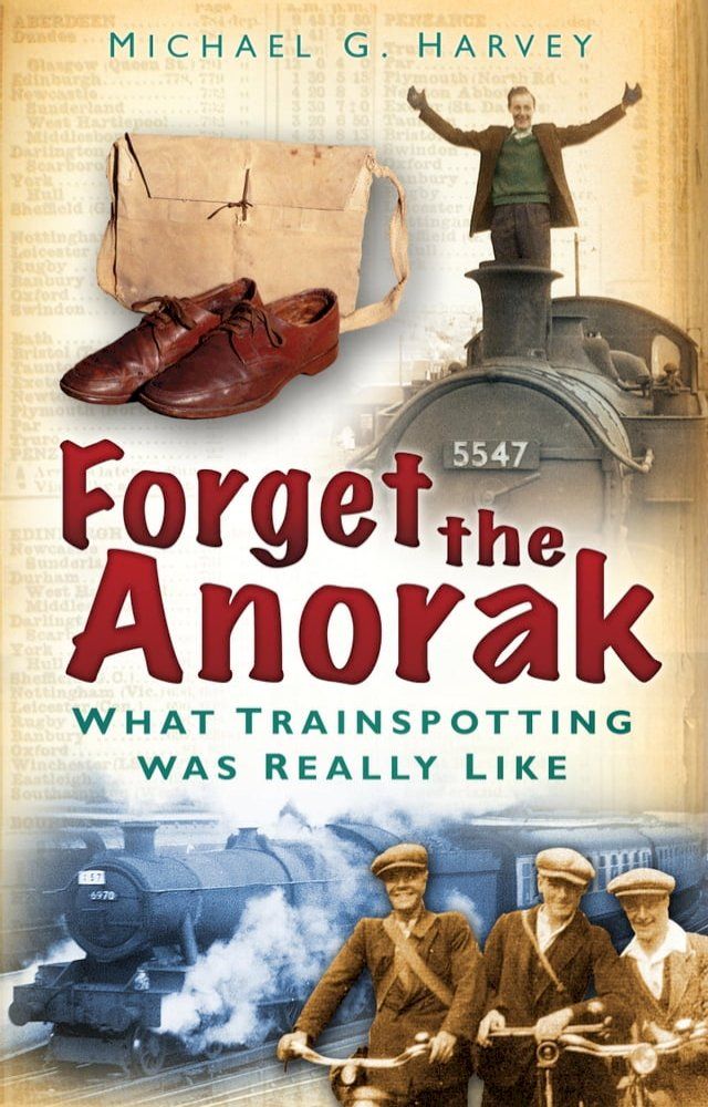  Forget the Anorak(Kobo/電子書)