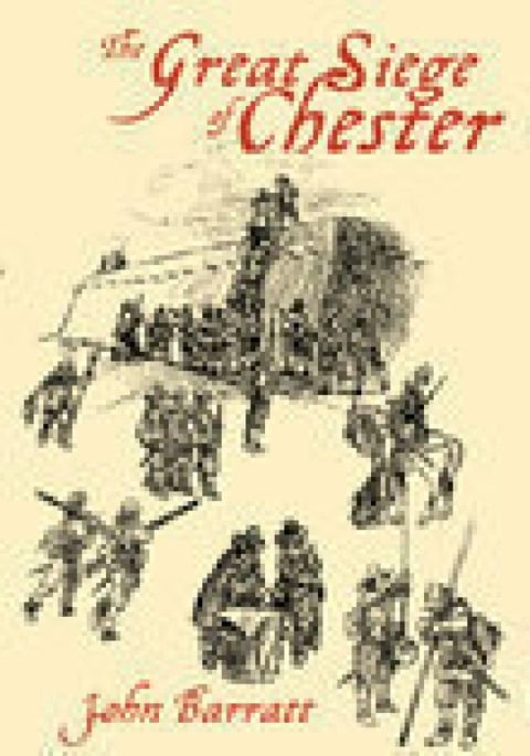 The Great Siege of Chester(Kobo/電子書)