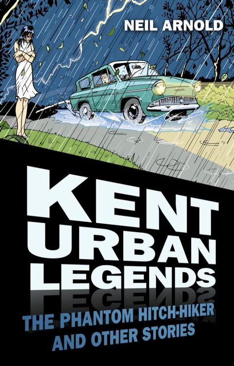 Kent Urban Legends(Kobo/電子書)