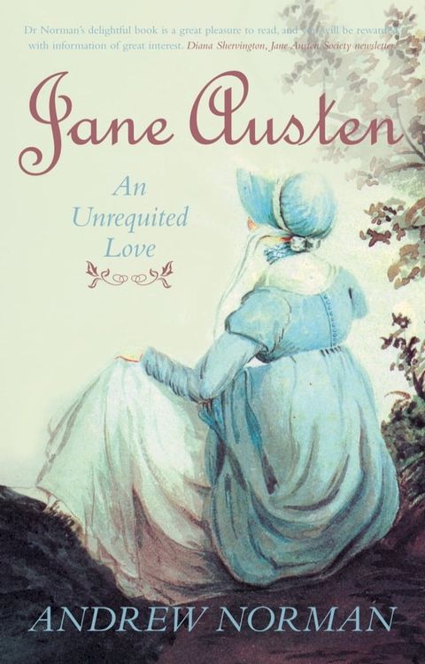 Jane Austen: An Unrequited Love(Kobo/電子書)