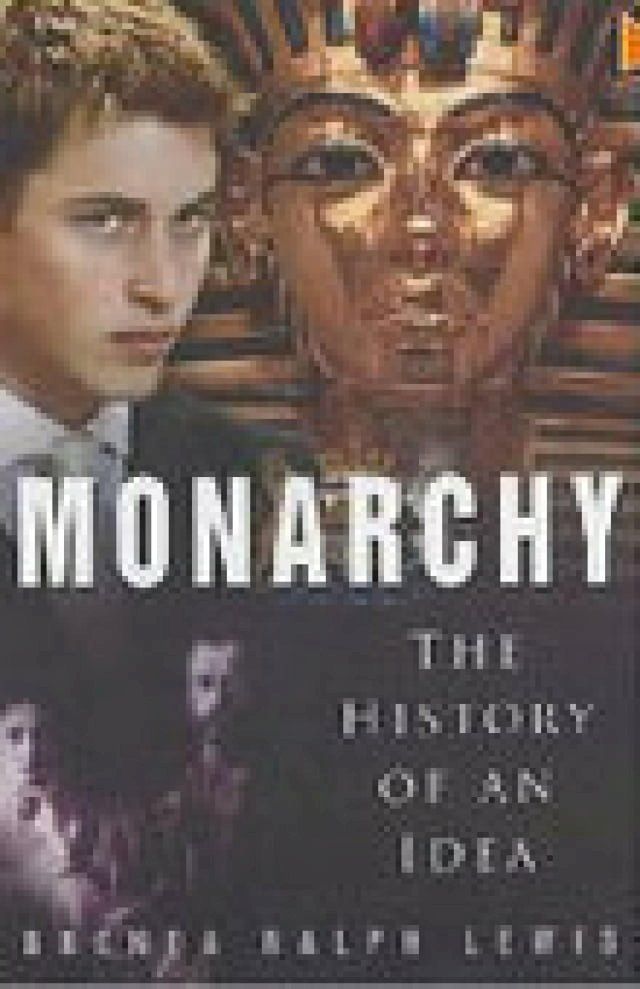  Monarchy: The History of an Idea(Kobo/電子書)