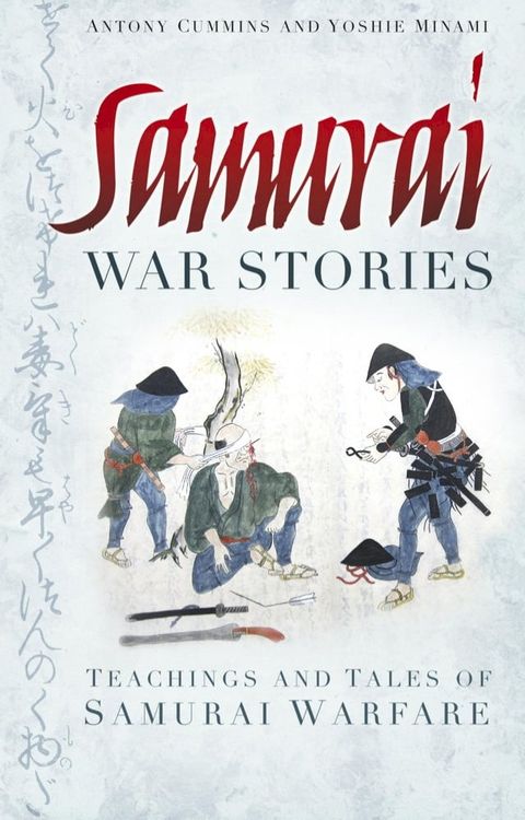 Samurai War Stories(Kobo/電子書)