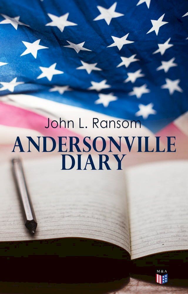  Andersonville Diary(Kobo/電子書)