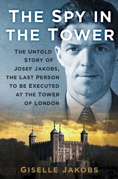 The Spy in the Tower(Kobo/電子書)