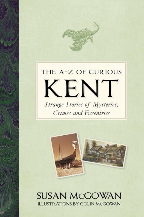 The A-Z of Curious Kent(Kobo/電子書)