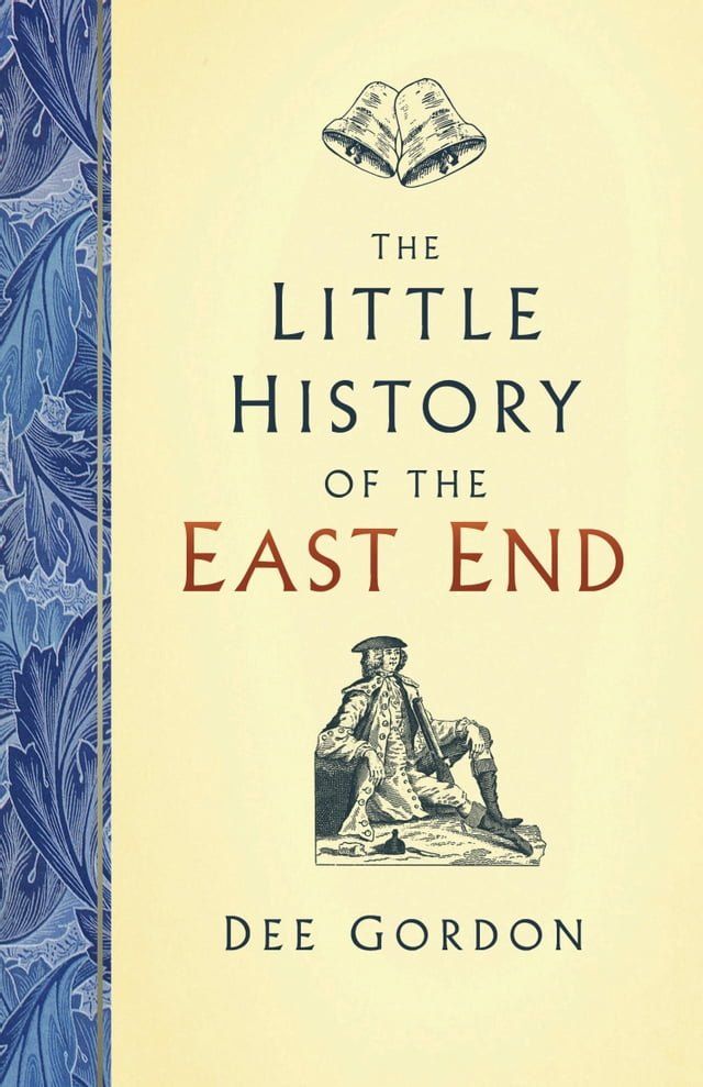  The Little History of the East End(Kobo/電子書)