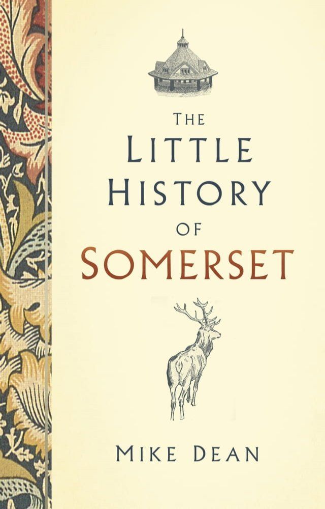  The Little History of Somerset(Kobo/電子書)