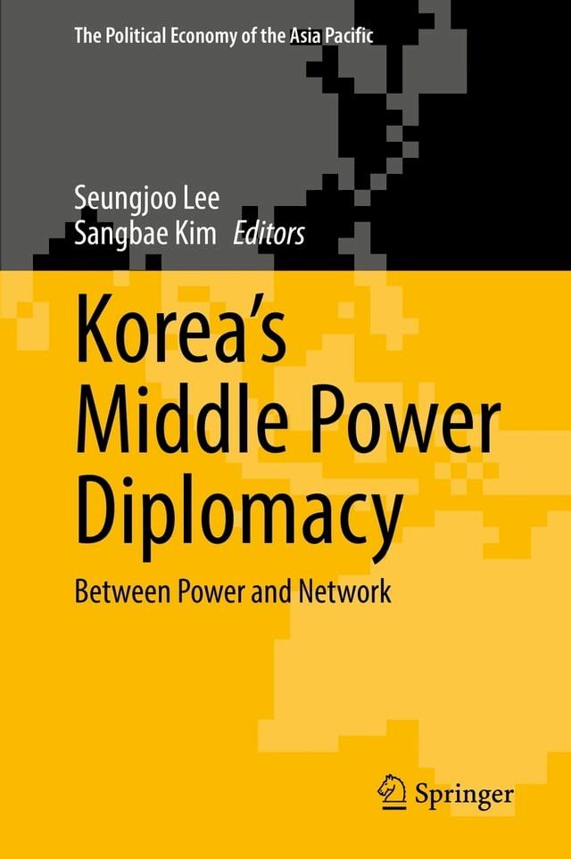  Korea’s Middle Power Diplomacy(Kobo/電子書)