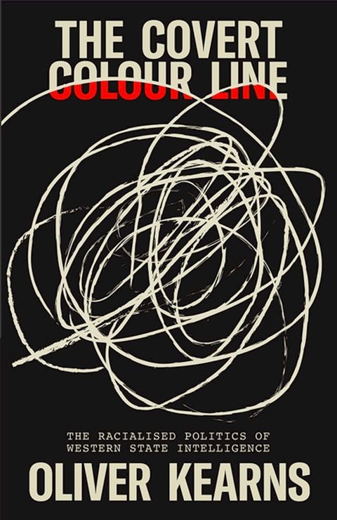 The Covert Colour Line(Kobo/電子書)