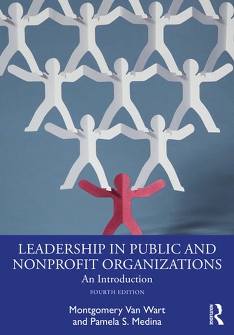 Leadership in Public and Nonprofit Organizations(Kobo/電子書)