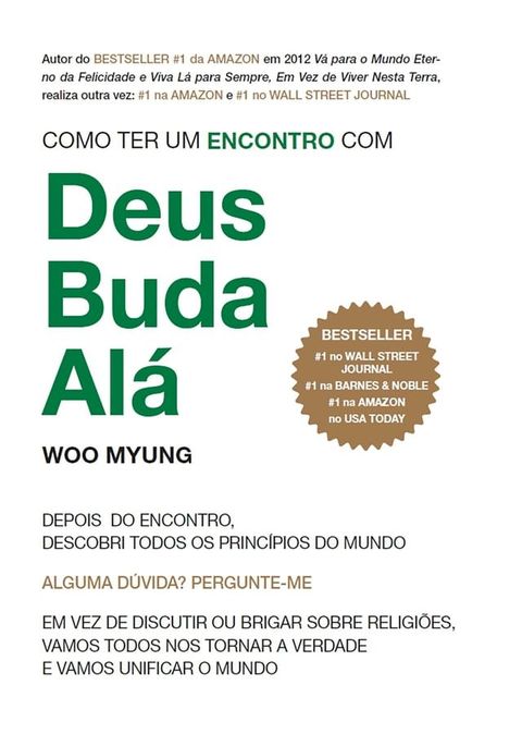 Como Ter um Encontro com Deus, Buda, Alá(Kobo/電子書)