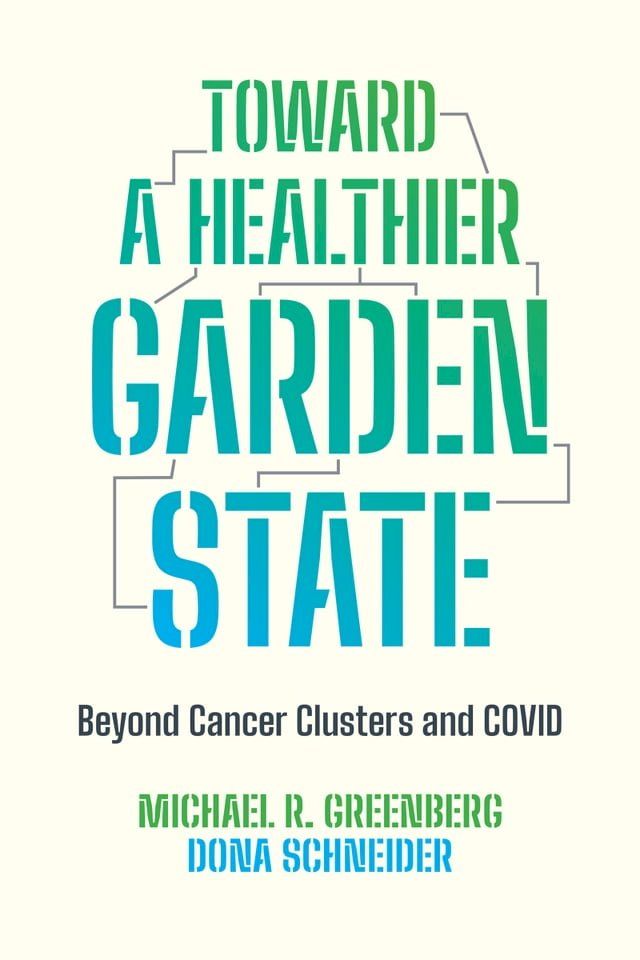  Toward a Healthier Garden State(Kobo/電子書)