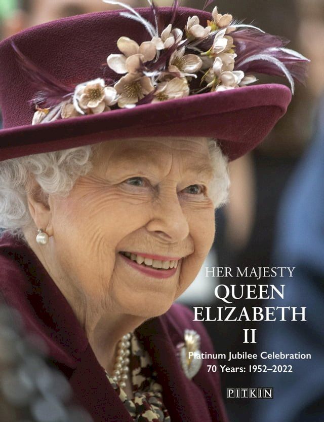  Her Majesty Queen Elizabeth II Platinum Jubilee Celebration(Kobo/電子書)