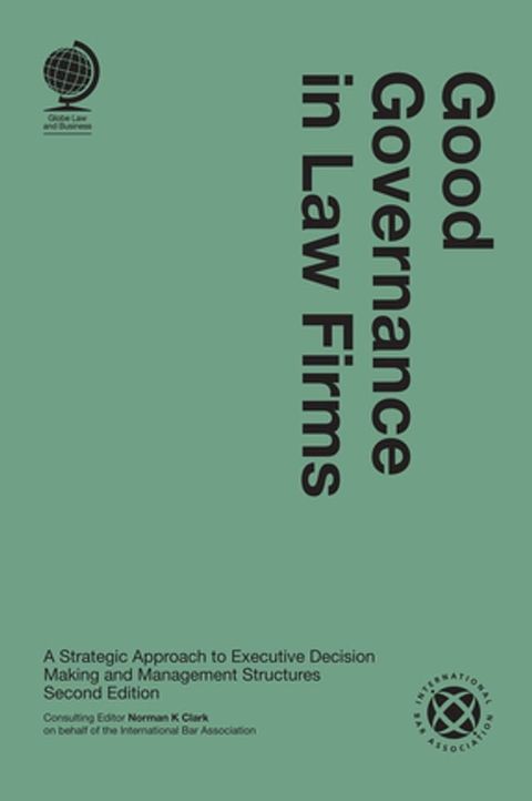 Good Governance in Law Firms(Kobo/電子書)