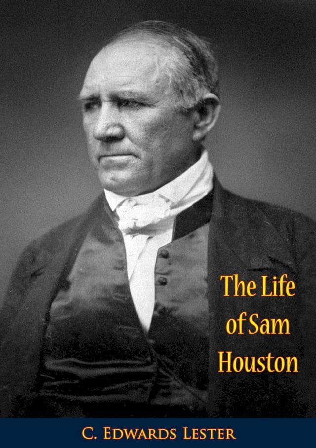  The Life of Sam Houston(Kobo/電子書)