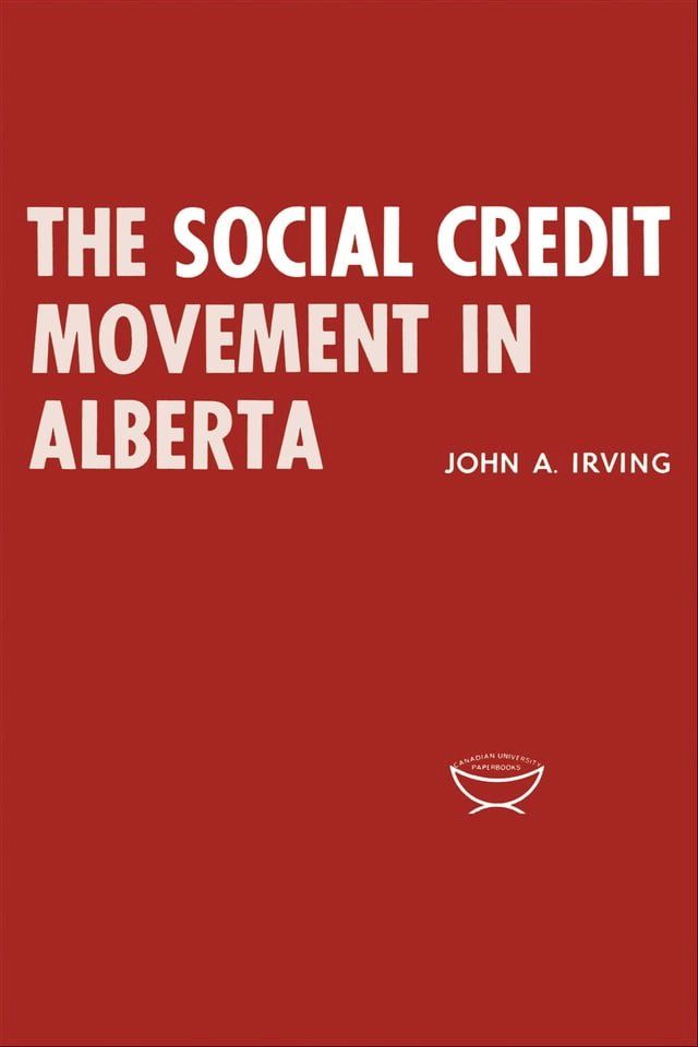  The Social Credit Movement in Alberta(Kobo/電子書)