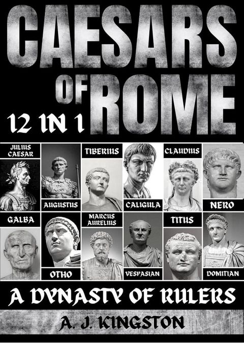 Caesars Of Rome(Kobo/電子書)