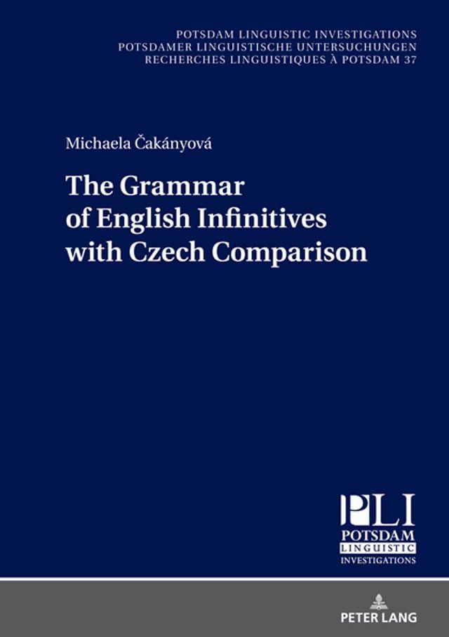  The Grammar of English Infinitives with Czech Comparison(Kobo/電子書)