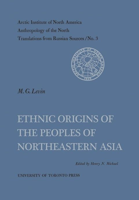 Ethnic Origins of the Peoples of Northeastern Asia No. 3(Kobo/電子書)