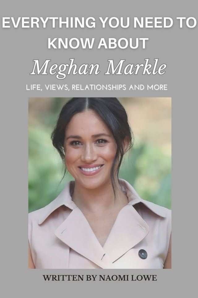  Everything You Need To Know About Meghan Markle(Kobo/電子書)