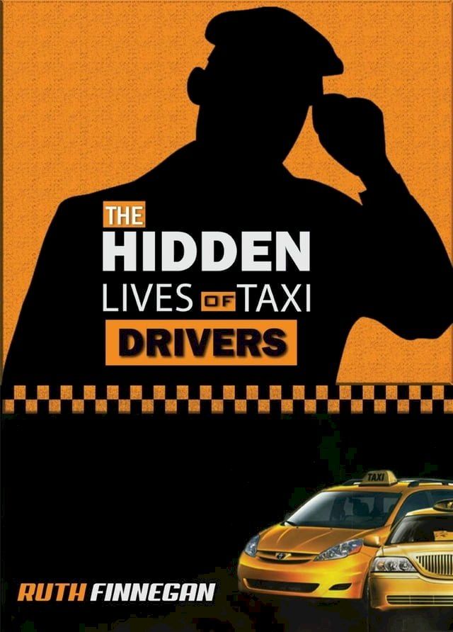  The Hidden Lives of Taxi Drivers(Kobo/電子書)