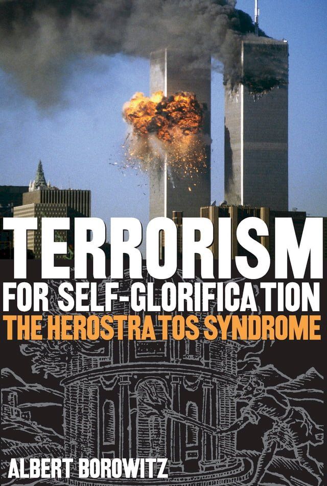  Terrorism for Self-Glorification(Kobo/電子書)