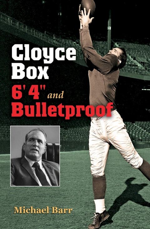 Cloyce Box, 6'4" and Bulletproof(Kobo/電子書)