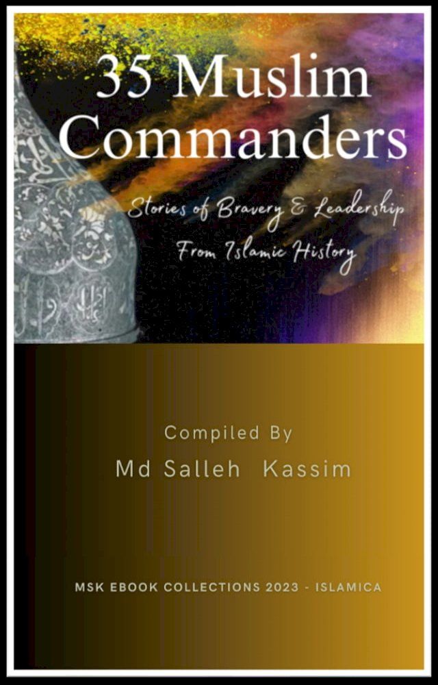  35 Muslim Commanders(Kobo/電子書)