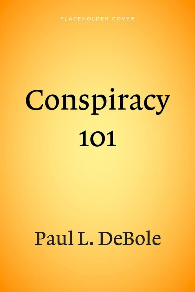  Conspiracy 101(Kobo/電子書)