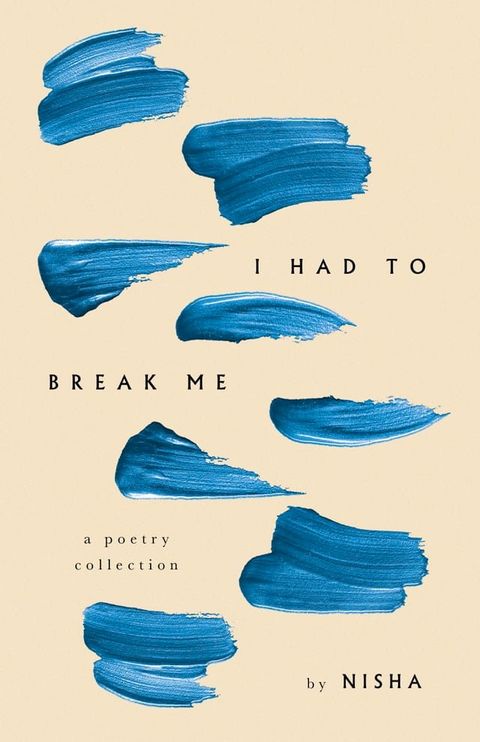 I HAD TO BREAK ME(Kobo/電子書)