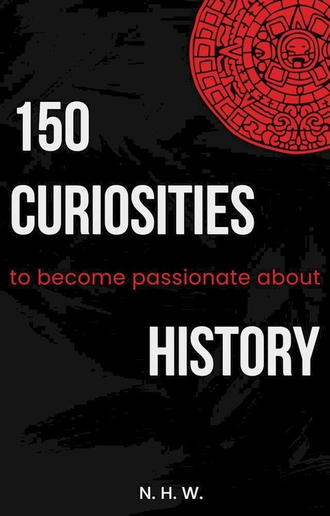 150 Curiosities(Kobo/電子書)