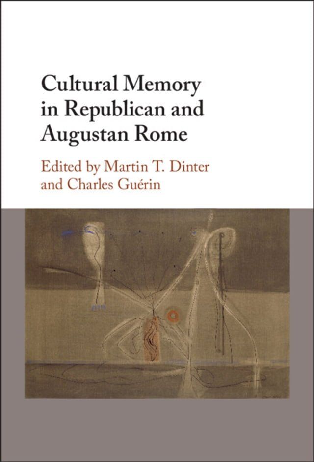  Cultural Memory in Republican and Augustan Rome(Kobo/電子書)