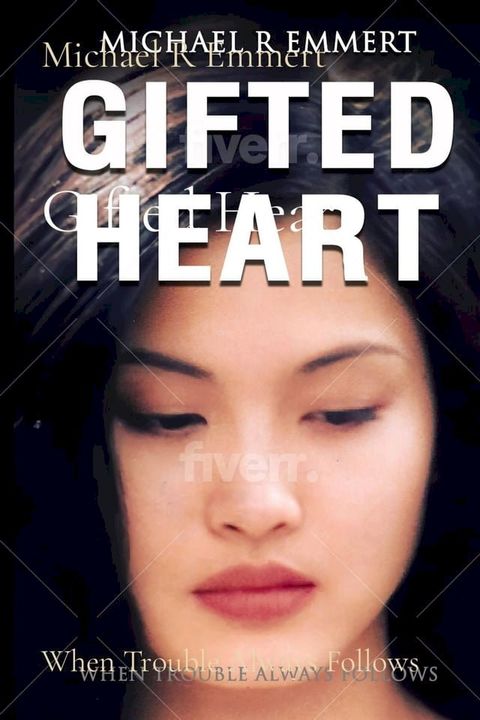 Gifted Heart(Kobo/電子書)