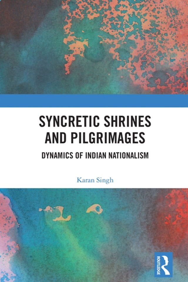  Syncretic Shrines and Pilgrimages(Kobo/電子書)