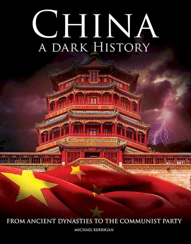  China – A Dark History(Kobo/電子書)